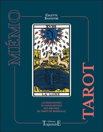 Mémo tarot : les rencontres ou associations des arcanes du tarot de Marseille