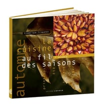 La cuisine au fil des saisons: automne