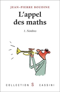 L'appel des maths Tome 1 : nombres