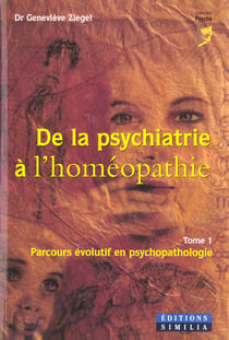 De la psychiatrie a l'homeopathie parcours evolutif en psychopathologie