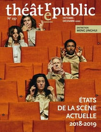 Théâtre Public n.237 : octobre-décembre 2020 - états de la scène actuelle 2018-2019