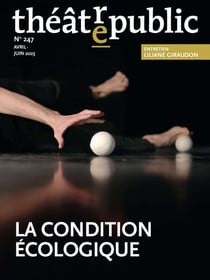 Théâtre Public n.247 : la condition écologique