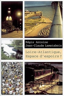 Loire-atlantique, espace d'espoirs ?