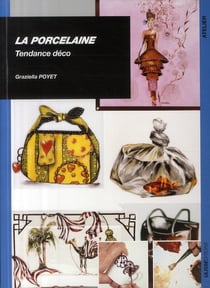 La porcelaine - tendance déco
