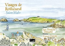 Visages de Rothéneuf : Saint-Malo