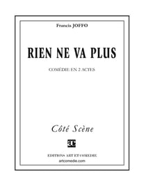 Rien ne va plus