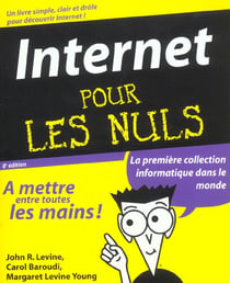 Internet pour les nuls - 8e edition