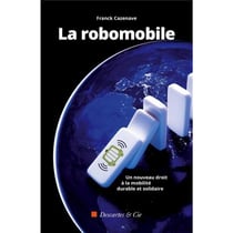 La robomobile : un nouveau droit à la mobilité durable et solidaire