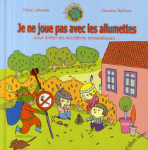 JE NE JOUE PAS AVEC LES ALLUMETTES