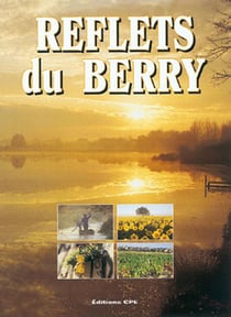 Nouveaux reflets du berry