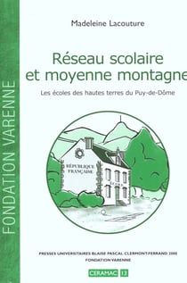 Réseau scolaire et moyenne montagne : Les écoles des Hautes Terres du Puy-de-Dôme