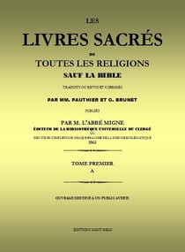 Les livres sacrés de toutes les religions sauf la Bible t.1/A