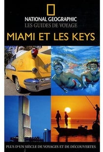 Miami et les keys