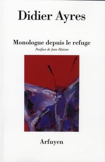 Monologue depuis le refuge
