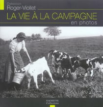 La vie a la campagne en photos