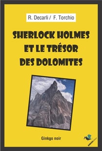 Sherlock Holmes et le trésor des Dolomites