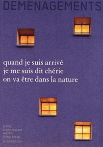 Déménagements quand je suis arrivé je me suis dit cherie on va être dans la nature