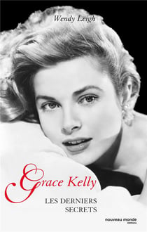 Les derniers secrets de grace kelly
