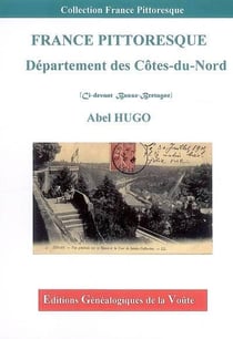 France pittoresque - département des côtes-du-nord - ci-devant basse-bretagne