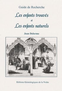 Les enfants trouvés et les enfants naturels