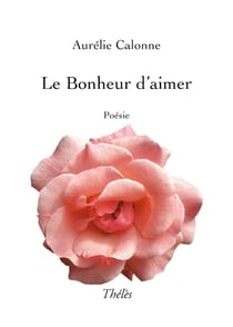 Le bonheur d'aimer
