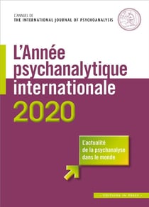 L'annee psychanalytique internationale 2020 (édition 2020)