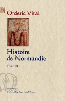 Histoire de Normandie t..3