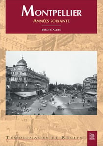 Montpellier - années soixante