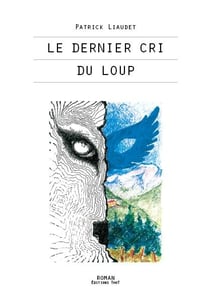 Le dernier cri du loup