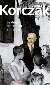 Le droit de l'enfant au respect