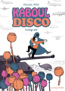 Kaboul disco : Intégrale Tomes 1 et 2