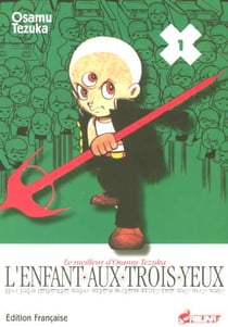 Enfant aux trois yeux t.1