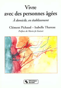 Vivre avec des personnes agees 2eme edition