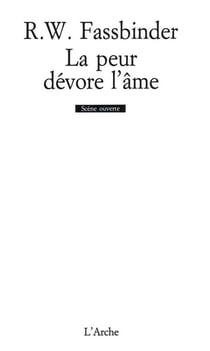 La peur devore l'ame