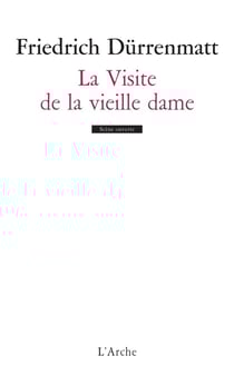 La visite de la vieille dame