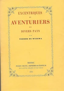 Excentriques et aventuriers de divers pays