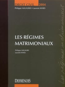 Regimes matrimoniaux (les) (edition 2004)