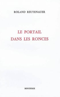 Le portail des ronces