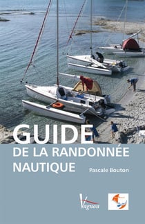 Guide de la randonnée nautique