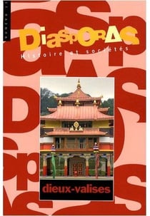 DIASPORAS - HISTOIRE ET SOCIETES n.12 : dieux-valises