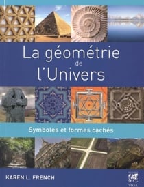 La géométrie de l'univers - symboles et formes cachés