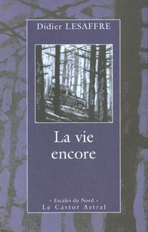 La Vie encore