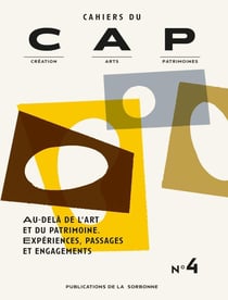Au-delà de l'art et du patrimoine - expériences, passages et engagements