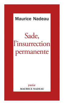 Sade l'insurrection permanente