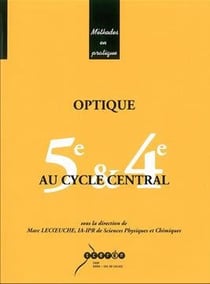Optique au cycle central - cinquième et quatrième