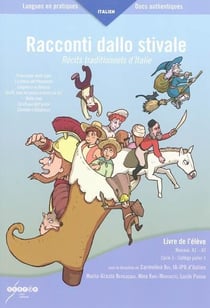 Racconti dallo stivale : livre de l'élève, niveaux A1-A2 Récits traditionnels d'Italie