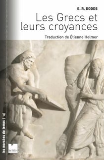 Les Grecs et leurs croyances