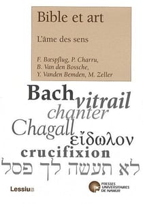 Bible et art - l'âme des sens