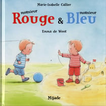 Monsieur rouge et monsieur bleu
