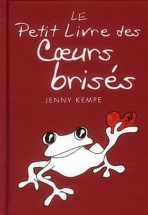 Petit Livre Des Coeurs Brises (Le)